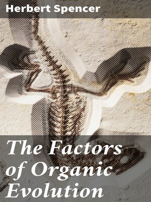 cover image of The Factors of Organic Evolution